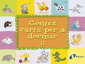 CONTES CURTS PER A DORMIR II | 9788483043936 | Varios Autores | Llibres.cat | Llibreria online en català | La Impossible Llibreters Barcelona