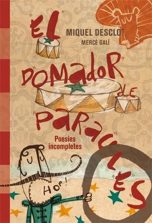 El domador de paraules.Poesia incompleta de Miquel Desclot | 9788424644703 | Miquel Desclot | Llibres.cat | Llibreria online en català | La Impossible Llibreters Barcelona