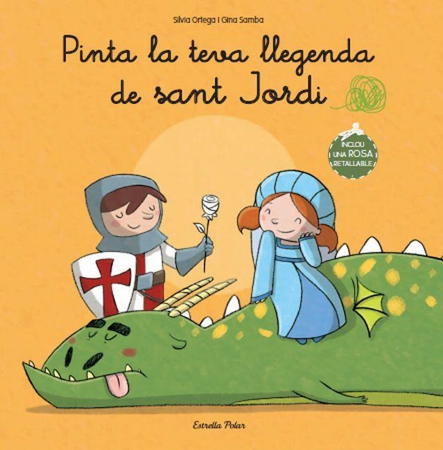 Pinta la teva llegenda de Sant Jordi | 9788499327839 | Ortega, Silvia | Llibres.cat | Llibreria online en català | La Impossible Llibreters Barcelona
