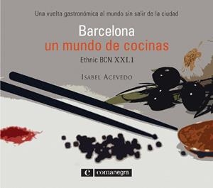 BARCELONA UN MUNDO DE COCINAS | 9788493600617 | ACEVEDO, ISABEL | Llibres.cat | Llibreria online en català | La Impossible Llibreters Barcelona