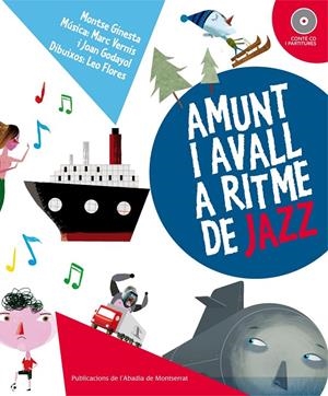 Amunt i avall a ritme de jazz | 9788498835236 | Ginesta Clavel, Montserrat | Llibres.cat | Llibreria online en català | La Impossible Llibreters Barcelona