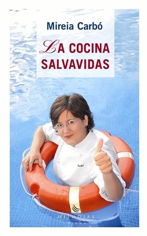 COCINA SALVAVIDAS, LA | 9788483304563 | CARBO, MIREIA | Llibres.cat | Llibreria online en català | La Impossible Llibreters Barcelona