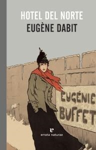 Hotel del Norte | 9788415217350 | Dabit, Eugène | Llibres.cat | Llibreria online en català | La Impossible Llibreters Barcelona