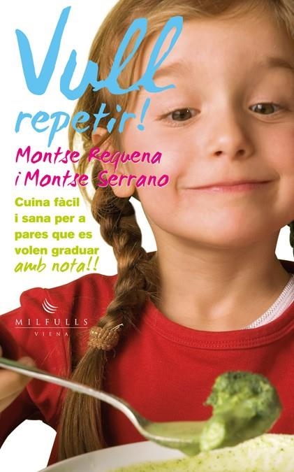 Vull repetir! | 9788483307113 | Requena Ferrando, Montse ; Serrano Fuentes, Montse | Llibres.cat | Llibreria online en català | La Impossible Llibreters Barcelona