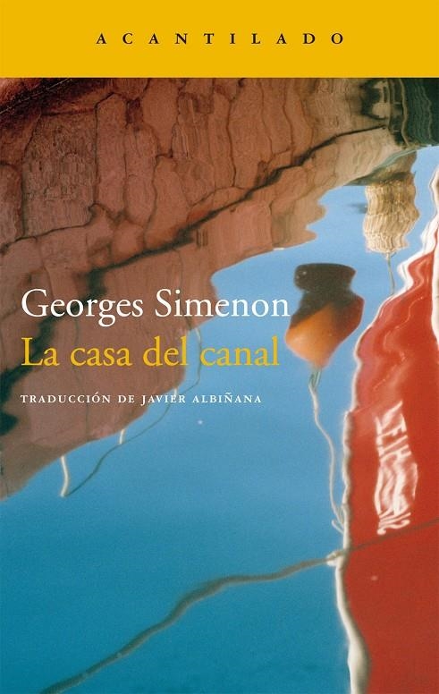La casa del canal | 9788415689126 | Simenon, Georges | Llibres.cat | Llibreria online en català | La Impossible Llibreters Barcelona