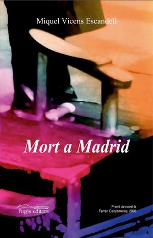 Mort a Madrid | 9788497794480 | Escandell, Miquel  | Llibres.cat | Llibreria online en català | La Impossible Llibreters Barcelona