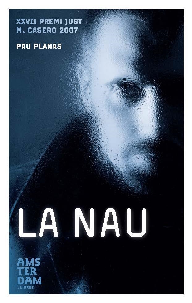 La nau | 9788492406203 | Planas, Pau | Llibres.cat | Llibreria online en català | La Impossible Llibreters Barcelona