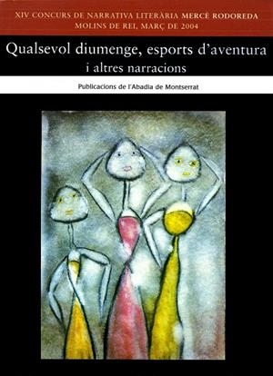 Qualsevol diumenge, esports d'aventura i altres narracions | 9788484156734 | Diversos  | Llibres.cat | Llibreria online en català | La Impossible Llibreters Barcelona