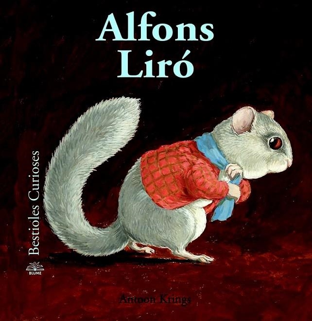 Bestioles Curioses. Alfons Liró | 9788498016741 | Krings, Antoon | Llibres.cat | Llibreria online en català | La Impossible Llibreters Barcelona