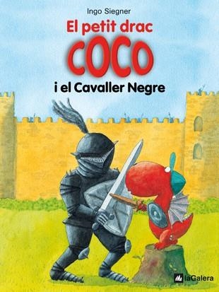 El petit drac Coco i el Cavaller Negre | 9788424633486 | Ingo Siegner | Llibres.cat | Llibreria online en català | La Impossible Llibreters Barcelona