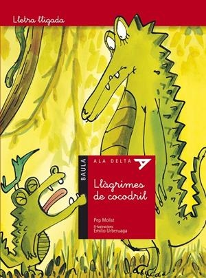 Llàgrimes de cocodril - Lletra lligada | 9788447924721 | Molist Sadurní, Josep Mª | Llibres.cat | Llibreria online en català | La Impossible Llibreters Barcelona