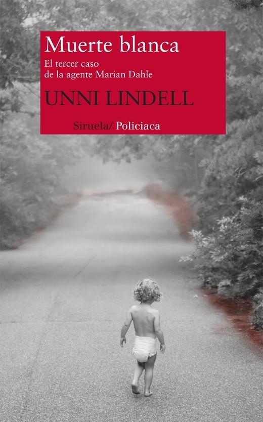 Muerte blanca | 9788498417975 | Lindell, Unni | Llibres.cat | Llibreria online en català | La Impossible Llibreters Barcelona