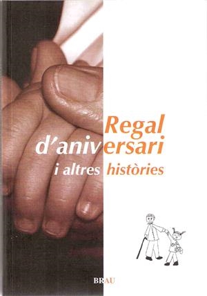 Regal d'aniversari i altres històries | 9788496905191 | Diversos | Llibres.cat | Llibreria online en català | La Impossible Llibreters Barcelona