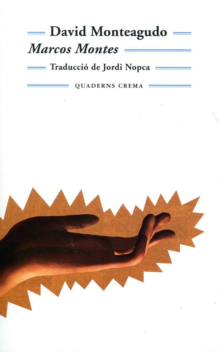 Marcos Montes | 9788477274926 | Monteagudo, David | Llibres.cat | Llibreria online en català | La Impossible Llibreters Barcelona