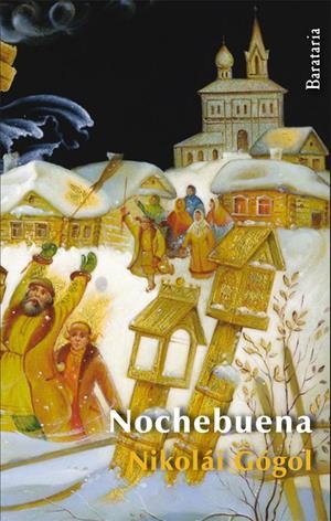 NOCHEBUENA | 9788492979356 | GÓGOL, NIKOLÁI V. | Llibres.cat | Llibreria online en català | La Impossible Llibreters Barcelona