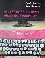 Història de la meva màquina d'escriure | 9788429752243 | Auster, Paul ; Messer, Sam | Llibres.cat | Llibreria online en català | La Impossible Llibreters Barcelona
