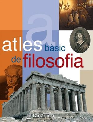 ATLES BASIC DE FILOSOFIA | 9788434228160 | Leguizamón, Héctor | Llibres.cat | Llibreria online en català | La Impossible Llibreters Barcelona