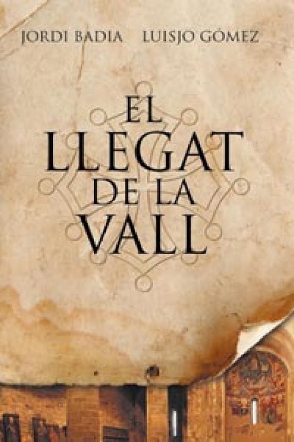 El llegat de la vall | 9788482649443 | Badia, Jordi/Gómez, Luisjo | Llibres.cat | Llibreria online en català | La Impossible Llibreters Barcelona