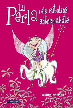 La Perla i els ratolins entremaliats | 9788448821432 | Harmer, Wendy | Llibres.cat | Llibreria online en català | La Impossible Llibreters Barcelona