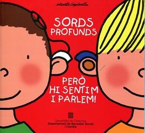 Sords profunds, però hi sentim i parlem! | 9788439387824 | Capdevila Planta, Marta | Llibres.cat | Llibreria online en català | La Impossible Llibreters Barcelona