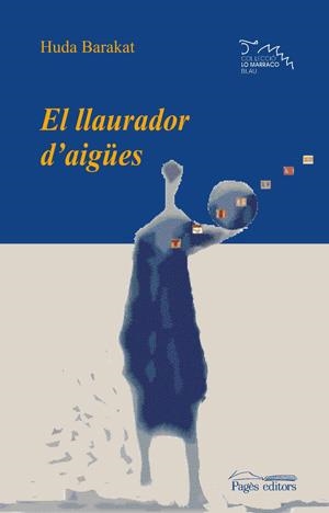 El llaurador d'aigües | 9788497794121 | Barakat, Huda | Llibres.cat | Llibreria online en català | La Impossible Llibreters Barcelona
