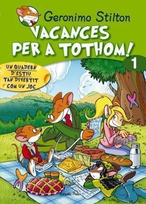 Vacances per a tothom! 1 | 9788492671205 | Stilton, Geronimo | Llibres.cat | Llibreria online en català | La Impossible Llibreters Barcelona