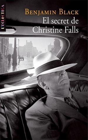 El secret de Christine Falls | 9788498242065 | Black, Benjamin | Llibres.cat | Llibreria online en català | La Impossible Llibreters Barcelona