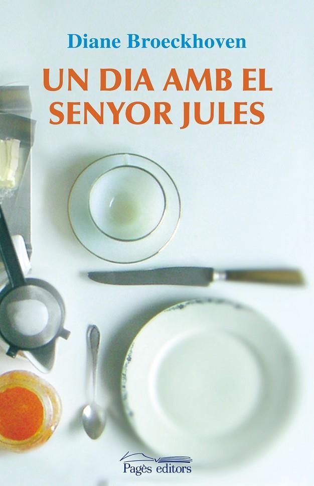 Un dia amb el senyor Jules | 9788497799775 | Broeckhoven, Diane | Llibres.cat | Llibreria online en català | La Impossible Llibreters Barcelona