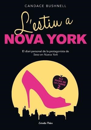 L'estiu a Nova York | 9788499325958 | Bushnell, Candace | Llibres.cat | Llibreria online en català | La Impossible Llibreters Barcelona