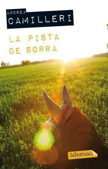 La pista de sorra | 9788499302645 | Camilleri, Andrea | Llibres.cat | Llibreria online en català | La Impossible Llibreters Barcelona