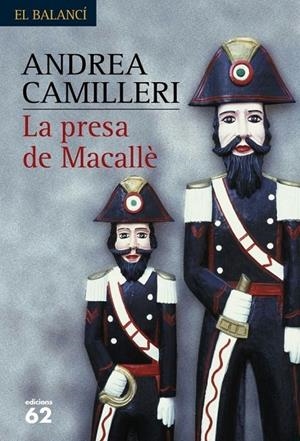 La presa de Macallè | 9788429756777 | Camilleri, Andrea | Llibres.cat | Llibreria online en català | La Impossible Llibreters Barcelona