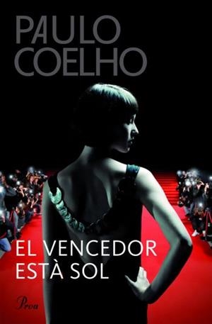 El vencedor està sol | 9788484376163 | Coelho, Paulo | Llibres.cat | Llibreria online en català | La Impossible Llibreters Barcelona