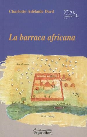 La barraca africana | 9788479359515 | Dard, Charlotte-Adélaïde | Llibres.cat | Llibreria online en català | La Impossible Llibreters Barcelona