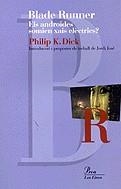 Blade Runner. Els androides somien xais elèctrics? | 9788484372837 | Dick, Philip K. | Llibres.cat | Llibreria online en català | La Impossible Llibreters Barcelona
