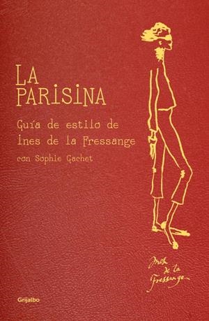 La parisina | 9788425347382 | DE LA FRESSANGE,INES | Llibres.cat | Llibreria online en català | La Impossible Llibreters Barcelona