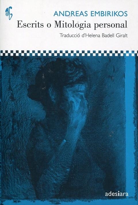 Escrits o Mitologia personal | 9788492405213 | Embirikos, Andreas | Llibres.cat | Llibreria online en català | La Impossible Llibreters Barcelona
