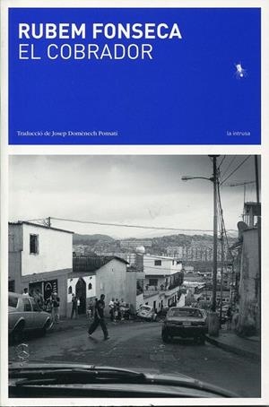 El cobrador | 9788493715267 | Fonseca, Rubem | Llibres.cat | Llibreria online en català | La Impossible Llibreters Barcelona
