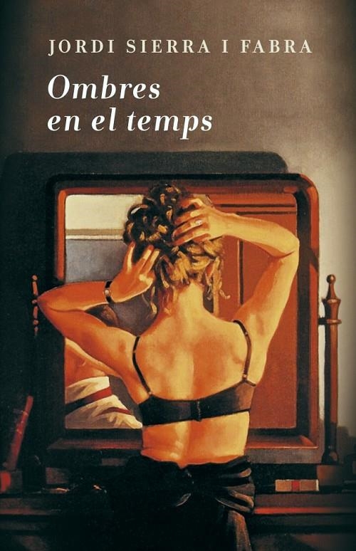 Ombres en el temps | 9788401388156 | Sierra i Fabra, Jordi | Llibres.cat | Llibreria online en català | La Impossible Llibreters Barcelona