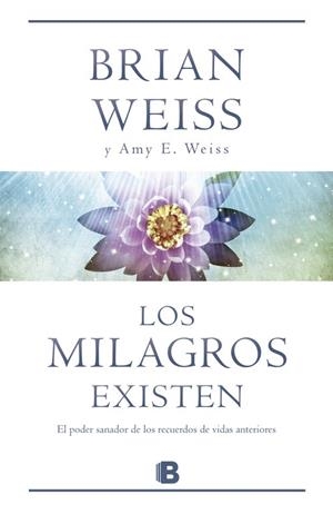 MILAGROS EXISTEN,LOS | 9788466651288 | WEISS,BRIAN | Llibres.cat | Llibreria online en català | La Impossible Llibreters Barcelona