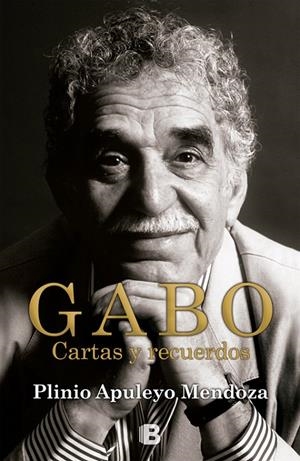 Gabo. Cartas y recuerdos | 9788466652353 | Apuleyo Mendoza, Plinio | Llibres.cat | Llibreria online en català | La Impossible Llibreters Barcelona