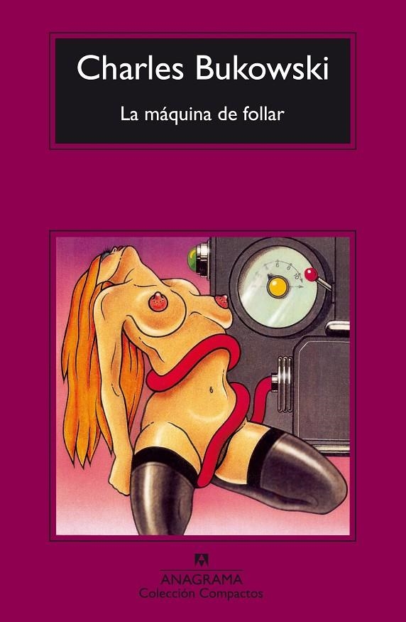 MAQUINA DE FOLLAR, LA (COMPACTOS) | 9788433920447 | BUKOWSKI, CHARLES | Llibres.cat | Llibreria online en català | La Impossible Llibreters Barcelona