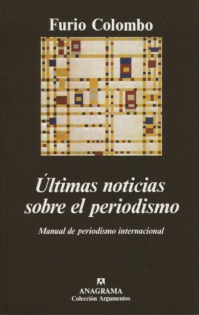 ULTIMAS NOTICIAS SOBRE EL PERIODISMO | 9788433905383 | COLOMBO, FURIO | Llibres.cat | Llibreria online en català | La Impossible Llibreters Barcelona