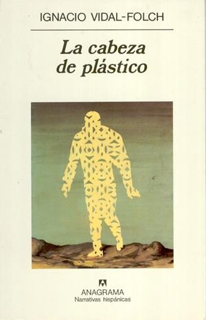 CABEZA DE PLASTICO, LA | 9788433910882 | VIDAL-FOLCH, IGNACIO | Llibres.cat | Llibreria online en català | La Impossible Llibreters Barcelona