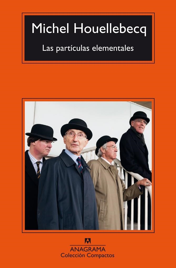 PARTICULAS ELEMENTALES, LAS (COMPACTOS) | 9788433967305 | HOUELLEBECQ, MICHEL | Llibres.cat | Llibreria online en català | La Impossible Llibreters Barcelona