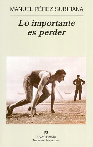 LO IMPORTANTE ES PERDER (NH) | 9788433968463 | PEREZ SUBIRANA, MANUEL | Llibres.cat | Llibreria online en català | La Impossible Llibreters Barcelona