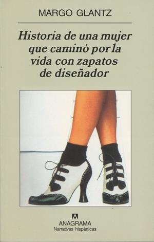 HISTORIA DE UNA MUJER QUE CAMINO POR LA VIDA CON ZAPATOS DE | 9788433968760 | GLANTZ, MARGO | Llibres.cat | Llibreria online en català | La Impossible Llibreters Barcelona