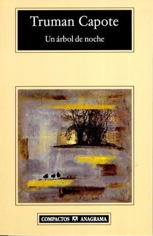 UN ARBOL DE NOCHE | 9788433972477 | CAPOTE,  TRUMAN | Llibres.cat | Llibreria online en català | La Impossible Llibreters Barcelona
