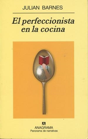 PERFECCIONISTA EN LA COCINA, EL | 9788433971012 | BARNES, JULIAN | Llibres.cat | Llibreria online en català | La Impossible Llibreters Barcelona