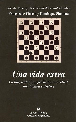 VIDA EXTRA, UNA LA LONGEVIDAD UN PRIVILEGIO INDIVIDUAL | 9788433962454 | ROSNAY, JOËL DE | Llibres.cat | Llibreria online en català | La Impossible Llibreters Barcelona