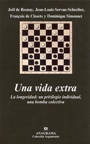 VIDA EXTRA, UNA LA LONGEVIDAD UN PRIVILEGIO INDIVIDUAL | 9788433962454 | ROSNAY, JOËL DE | Llibres.cat | Llibreria online en català | La Impossible Llibreters Barcelona